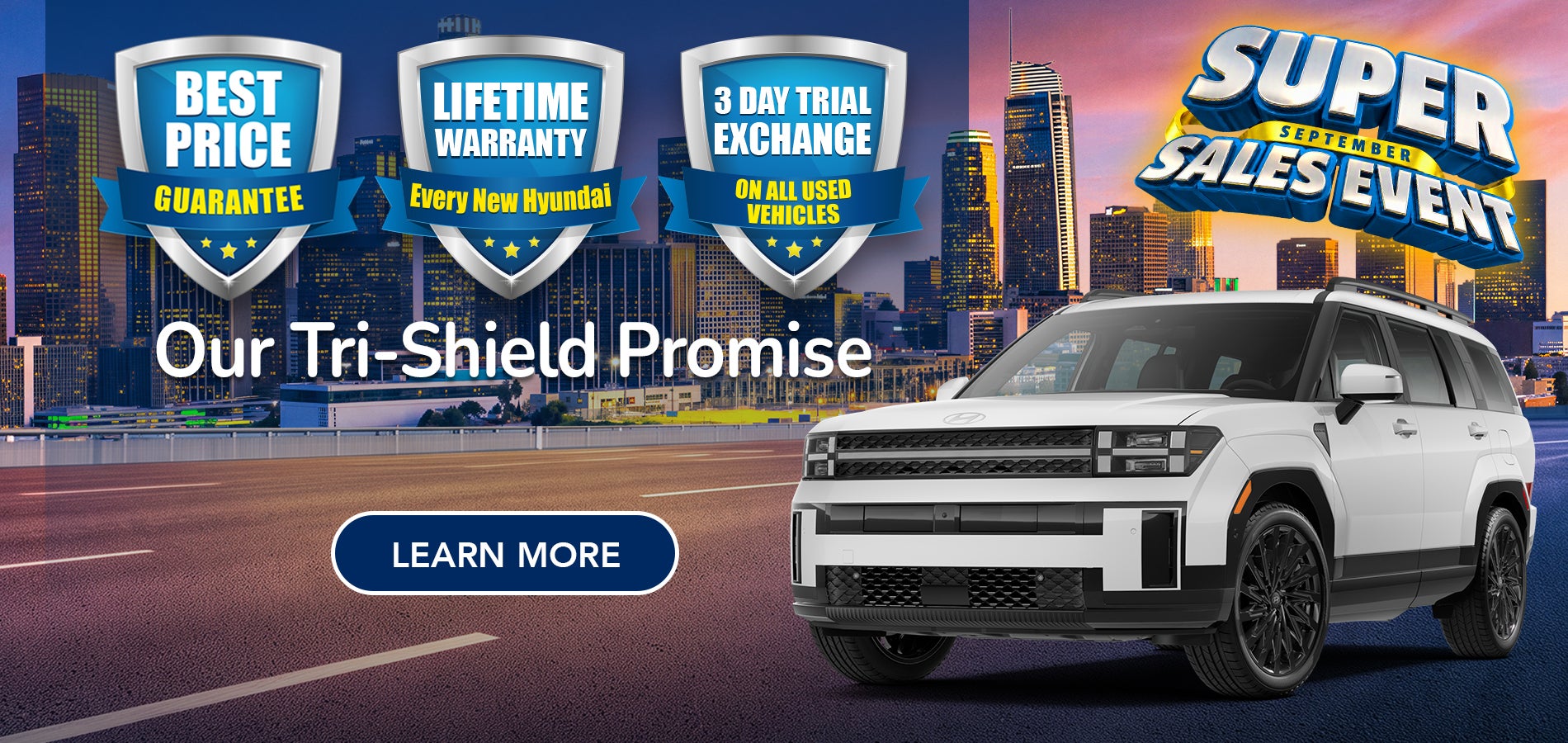 Tri-Shield Promise at Hyundai DTLA